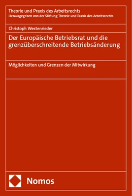 Abbildung von Westenrieder | Der Europäische Betriebsrat und die grenzüberschreitende Betriebsänderung | 1. Auflage | 2024 | 23 | beck-shop.de