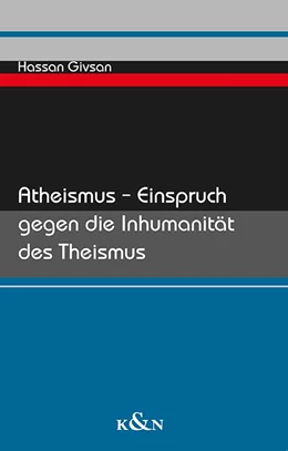 Abbildung von Givsan | Atheismus - Einspruch gegen die Inhumanität des Theismus | 1. Auflage | 2023 | beck-shop.de