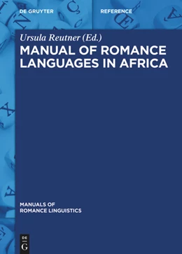 Abbildung von Reutner | Manual of Romance Languages in Africa | 1. Auflage | 2023 | beck-shop.de
