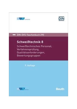 Abbildung von Schweißtechnik 8 - Buch mit E-Book | 9. Auflage | 2024 | 290 | beck-shop.de