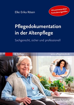 Abbildung von Rösen | Pflegedokumentation in der Altenpflege | 5. Auflage | 2024 | beck-shop.de