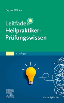Abbildung von Dölcker | Leitfaden Heilpraktiker-Prüfungswissen | 4. Auflage | 2024 | beck-shop.de