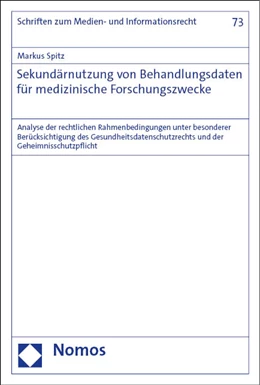 Abbildung von Spitz | Sekundärnutzung von Behandlungsdaten für medizinische Forschungszwecke | 1. Auflage | 2024 | 73 | beck-shop.de