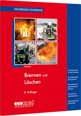 Abbildung von Kemper | Brennen und Löschen | 5. Auflage | 2024 | beck-shop.de