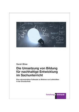 Abbildung von Böse | Die Umsetzung von Bildung für nachhaltige Entwicklung im Sachunterricht | 1. Auflage | 2023 | beck-shop.de