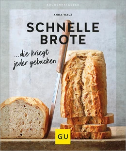 Abbildung von Walz | Schnelle Brote | 1. Auflage | 2024 | beck-shop.de