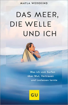 Abbildung von Wedekind | Das Meer, die Welle und ich | 1. Auflage | 2024 | beck-shop.de