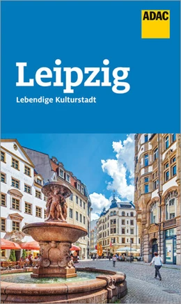 Abbildung von Rooij / Hutschenreuter | ADAC Reiseführer Leipzig | 1. Auflage | 2024 | beck-shop.de