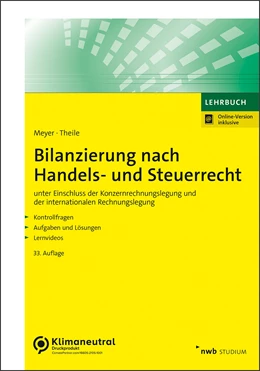 Abbildung von Meyer / Theile | Bilanzierung nach Handels- und Steuerrecht | 33. Auflage | 2024 | beck-shop.de
