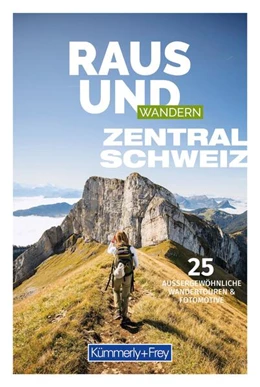Abbildung von Hallwag Kümmerly+Frey AG | Raus und Wandern Zentralschweiz | 1. Auflage | 2024 | beck-shop.de