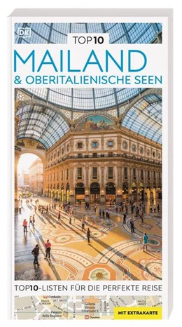 Abbildung von DK Verlag - Reise | TOP10 Reiseführer Mailand & Oberitalienische Seen | 1. Auflage | 2024 | beck-shop.de