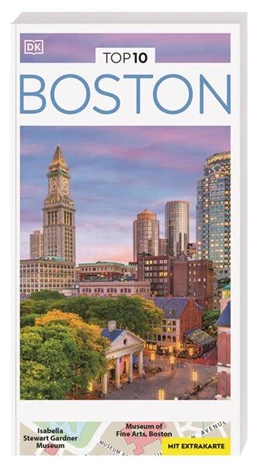 Abbildung von DK Verlag - Reise | TOP10 Reiseführer Boston | 1. Auflage | 2024 | beck-shop.de