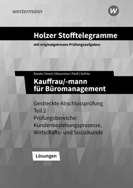 Abbildung von Seifritz / Paaß | Holzer Stofftelegramme - Kauffrau/-mann für Büromanagement. Lösungen. Baden-Württemberg | 7. Auflage | 2024 | beck-shop.de
