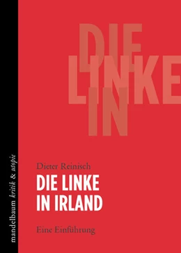 Abbildung von Reinisch | Die Linke in Irland | 1. Auflage | 2024 | beck-shop.de