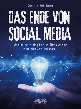 Abbildung von Ruisinger | Das Ende von Social Media | 1. Auflage | 2024 | beck-shop.de
