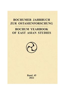 Abbildung von Bochumer Jahrbuch zur Ostasienforschung | 1. Auflage | 2023 | beck-shop.de