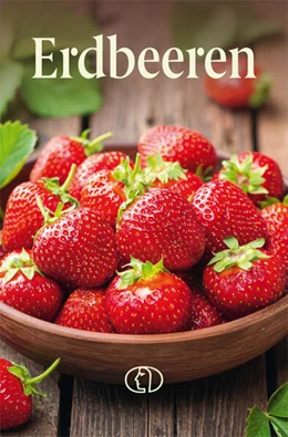 Abbildung von Dorster | Erdbeeren | 1. Auflage | 2024 | beck-shop.de