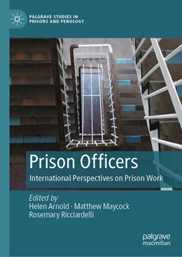Abbildung von Arnold / Maycock | Prison Officers | 1. Auflage | 2023 | beck-shop.de