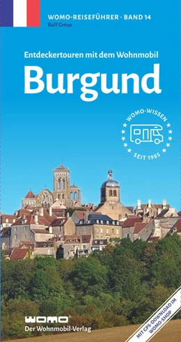 Abbildung von Grèus | Entdeckertouren mit dem Wohnmobil Burgund | 4. Auflage | 2024 | beck-shop.de