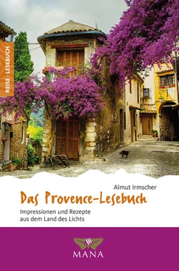 Abbildung von Irmscher | Das Provence-Lesebuch | 1. Auflage | 2024 | beck-shop.de