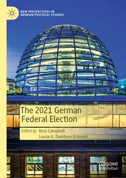 Abbildung von Campbell / Davidson-Schmich | The 2021 German Federal Election | 1. Auflage | 2023 | beck-shop.de