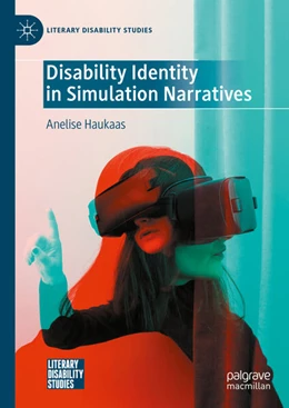 Abbildung von Haukaas | Disability Identity in Simulation Narratives | 1. Auflage | 2023 | beck-shop.de