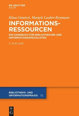 Abbildung von Gantert / Lauber-Reymann | Informationsressourcen | 3. Auflage | 2022 | beck-shop.de