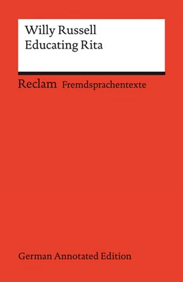 Abbildung von Russell / Reitz | Educating Rita (German Annotated Edition) | 1. Auflage | 2024 | beck-shop.de