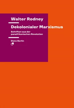 Abbildung von Rodney | Dekolonialer Marxismus | 1. Auflage | 2024 | beck-shop.de