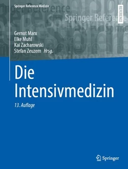Abbildung von Marx / Muhl | Die Intensivmedizin | 13. Auflage | 2024 | beck-shop.de