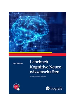 Abbildung von Jäncke | Lehrbuch Kognitive Neurowissenschaften | 4. Auflage | 2024 | beck-shop.de