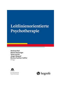 Abbildung von Rief / Hautzinger | Leitlinienorientierte Psychotherapie | 1. Auflage | 2024 | beck-shop.de