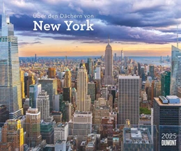Abbildung von DUMONT Kalender | Über den Dächern von New York 2025 - Städte-Reise-Kalender - Querformat 60 x 50 cm - Spiralbindung | 1. Auflage | 2024 | beck-shop.de