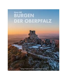 Abbildung von Burgen der Oberpfalz | 1. Auflage | 2024 | beck-shop.de