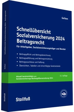 Abbildung von Geiken | Schnellübersicht Sozialversicherung 2024 Beitragsrecht | 13. Auflage | 2024 | beck-shop.de