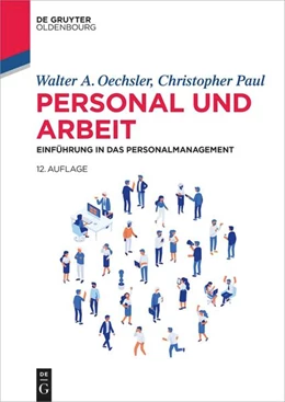 Abbildung von Oechsler / Paul | Personal und Arbeit | 12. Auflage | 2024 | beck-shop.de