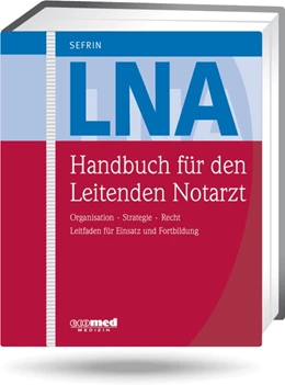 Abbildung von Sefrin | Handbuch für den Leitenden Notarzt | 1. Auflage | 2024 | beck-shop.de