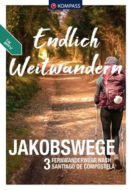Abbildung von KOMPASS Endlich Weitwandern - Jakobswege | 1. Auflage | 2024 | beck-shop.de