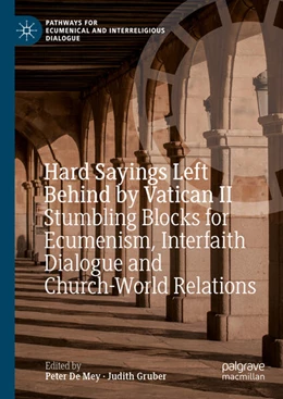 Abbildung von De Mey / Gruber | Hard Sayings Left Behind by Vatican II | 1. Auflage | 2023 | beck-shop.de