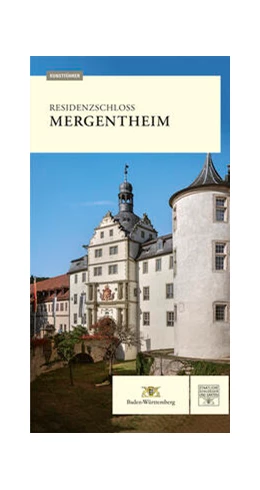 Abbildung von Trentin-Meyer / Staatliche Schlösser und Gärten Baden-Württemberg | Residenzschloss Mergentheim | 1. Auflage | 2024 | beck-shop.de