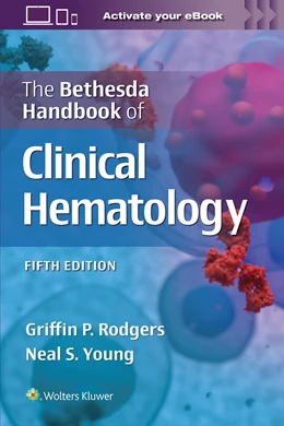 Abbildung von Rodgers / Young | The Bethesda Handbook of Clinical Hematology | 5. Auflage | 2024 | beck-shop.de