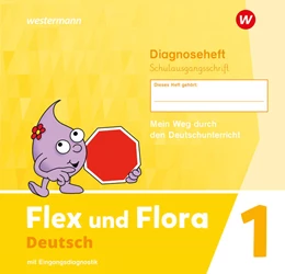 Abbildung von Flex und Flora 1. Diagnoseheft. (Schulausgangsschrift) | 1. Auflage | 2024 | beck-shop.de