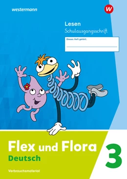 Abbildung von Flex und Flora. Heft Lesen 3 (Schulausgangsschrift) Verbrauchsmaterial | 1. Auflage | 2024 | beck-shop.de