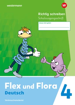 Abbildung von Flex und Flora 4. Heft Richtig schreiben (Schulausgangsschrift) Verbrauchsmaterial | 1. Auflage | 2024 | beck-shop.de