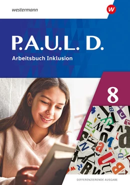 Abbildung von Bartsch / Radke | P.A.U.L. D. (Paul) 8. Arbeitsbuch Inklusion. Differenzierende Ausgabe | 1. Auflage | 2024 | beck-shop.de