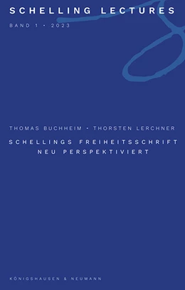 Abbildung von Buchheim / Lerchner | Schellings Freiheitsschrift neu perspektiviert | 1. Auflage | 2023 | beck-shop.de