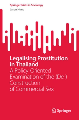 Abbildung von Hung | Legalising Prostitution in Thailand | 1. Auflage | 2023 | beck-shop.de