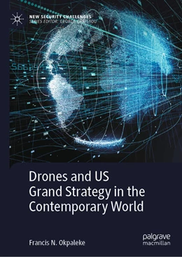Abbildung von Okpaleke | Drones and US Grand Strategy in the Contemporary World | 1. Auflage | 2023 | beck-shop.de