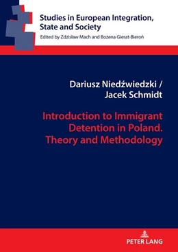 Abbildung von Nied¿wiedzki / Schmidt | Introduction to Immigrant Detention in Poland. Theory and Methodology | 1. Auflage | 2023 | beck-shop.de
