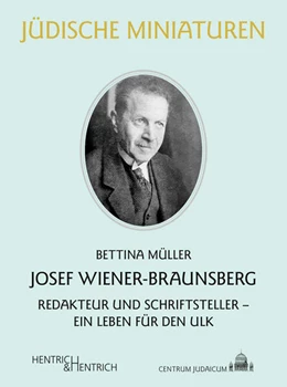Abbildung von Müller | Josef Wiener-Braunsberg | 1. Auflage | 2024 | beck-shop.de